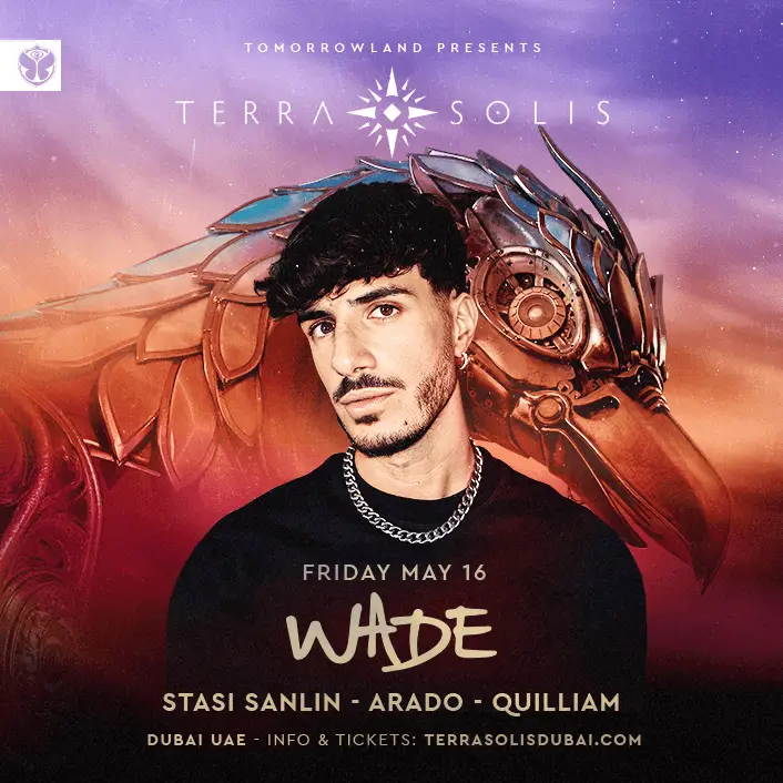 tomorrowland_presents_wade_at_terra_soli_2025_may_16_terra_solis_dubai_99008-featuredmobile-en1745913645 (2)